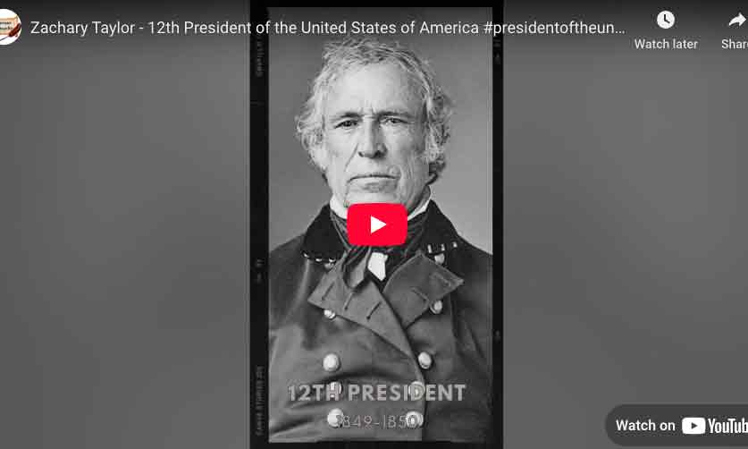 [VIDEO] Zachary Taylor - 12th President of the United States of America